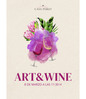 Art&wine 8 de marzo